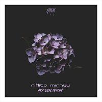 Nikita Mirnyy – My Oblivion