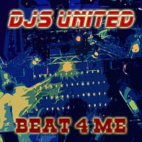 Přední strana obalu CD DJs  United - Beat 4 me