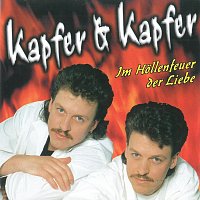 Kapfer & Kapfer – Im Höllenfeuer der Liebe