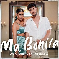 Luca Hanni, Sarah Engels – Ma Bonita