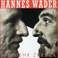 Hannes Wader – Nie mehr zuruck