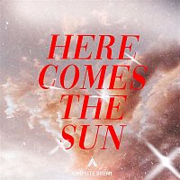 Campsite Dream – Here Comes The Sun