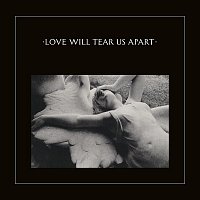 Joy Division – Love Will Tear Us Apart (2020 Digital Remaster)