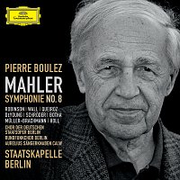 Staatskapelle Berlin, Pierre Boulez – Mahler: Symphony No. 8