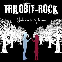Trilobit-Rock, Alžběta Herbstová – Jednou se sejdeme