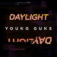 Young Guns – Daylight