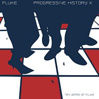 Fluke – Progressive History XXX