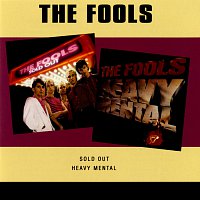 The Fools – Sold Out / Heavy Mental