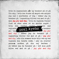 Poul Krebs – Jeg Gar Med Dig