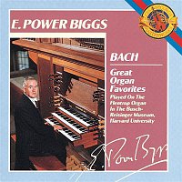 E. Power Biggs – Bach: Great Organ Favorites
