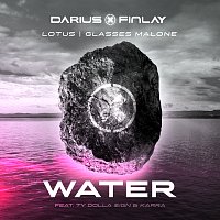 Darius & Finlay, Lotus, Glasses Malone, Ty Dolla $ign, Karra – Water
