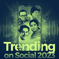 Různí interpreti – Trending On Social 2023