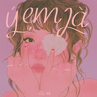 Chi Xe, Siven – Ý Em La