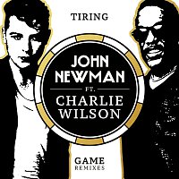 John Newman, Charlie Wilson – Tiring Game [Jean Tonique Remix]