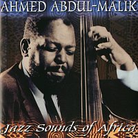 Ahmed Abdul-Malik – Jazz Sounds Of Africa