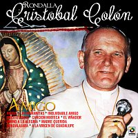 Rondalla Cristóbal Colón – Amigo