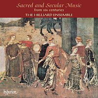 The Hilliard Ensemble – Sacred & Secular Music from Six Centuries (1000-1600)