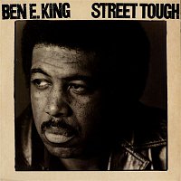 Ben E. King – Street Tough