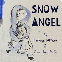 Kathryn Williams, Carol Ann Duffy – Snow Angel