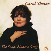 Carol Sloane – The Songs Sinatra Sang