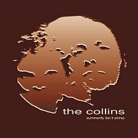 The Collins – Summerfly (Let It Shine)