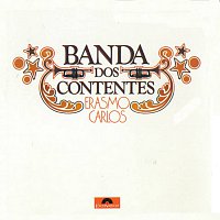 Přední strana obalu CD A Banda Dos Contentes [Versao Com Bonus]