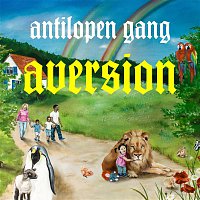 ANTILOPEN GANG – Aversion