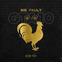 Big Pauly, Guette l'ascension – GTA #10