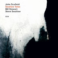 John Scofield, Steve Swallow, Bill Stewart – Swallow Tales
