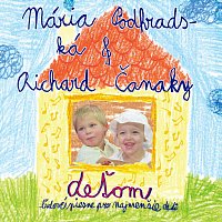 Mária Podhradská, Richard Čanaky – Deťom - ľudové piesne pre najmenšie deti