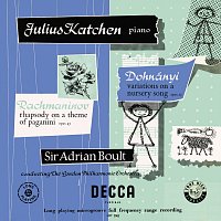 Julius Katchen, London Philharmonic Orchestra, Sir Adrian Boult – Rachmaninoff: Rhapsody on a theme of Paganini [1954]; Dohnányi: Variations on a Nursery Song [1954] [Adrian Boult – The Decca Legacy III, Vol. 11]