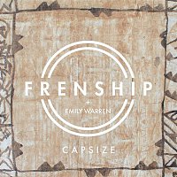 Frenship & Emily Warren – Capsize