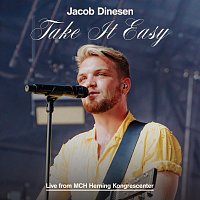 Jacob Dinesen – Take It Easy [Live from MCH Herning Kongrescenter]