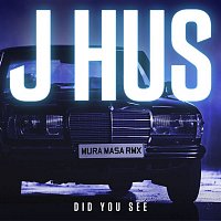 J Hus – Did You See (Mura Masa Remix)