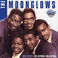 The Moonglows – Blue Velvet / The Ultimate Collection
