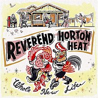 Reverend Horton Heat – Hog Tyin' Woman