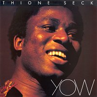 Thione Seck – Yow