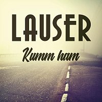 Die Lauser – Kumm ham (Radio Edition)
