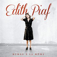 Přední strana obalu CD Hymne a la mome (Remasterisé en 2012)