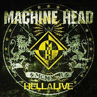 Machine Head – Hellalive