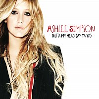 Ashlee Simpson – Outta My Head (Ay Ya Ya) [International Version]