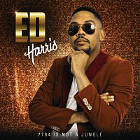 Ed Harris – 7784 Is Not A Jungle