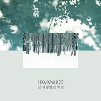 Hwanhee – Season I Loved You