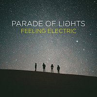 Parade Of Lights – Feeling Electric
