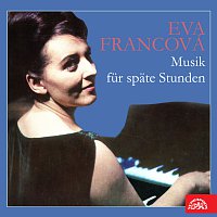 Eva Francová – Hudba pro pozdní hodiny FLAC