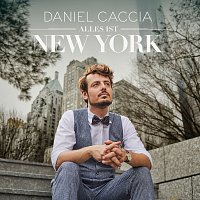Daniel Caccia – Alles ist New York