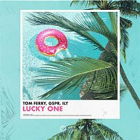 Tom Ferry & GSPR, ILY – Lucky One