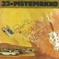 22-Pistepirkko – Bare Bone Nest