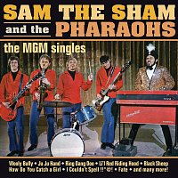 Sam The Sham & The Pharaohs – The MGM Singles