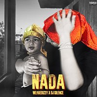 WeAreDizzy, DJ.Silence – NADA